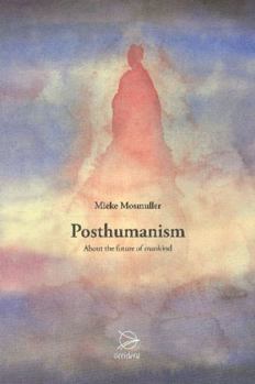 Paperback Posthumanism: About the Future of Mankind Book