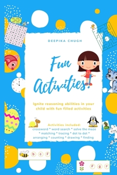 Paperback Fun Activities - Ignite reasoning abilities in your child with fun filled activities Book