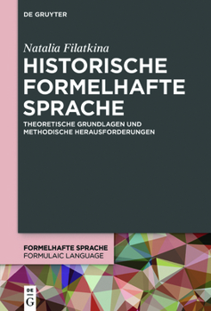 Hardcover Historische formelhafte Sprache [German] Book