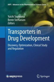 Paperback Transporters in Drug Development: Discovery, Optimization, Clinical Study and Regulation Book