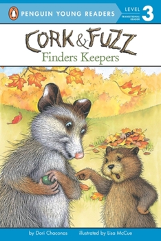 Cork and Fuzz: Finders Keepers (Easy-to-Read,Viking Children's) - Book #5 of the Cork & Fuzz