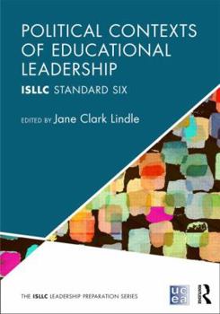 Paperback Political Contexts of Educational Leadership: Isllc Standard Six Book