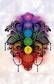 Paperback Chakra Dreams: A Blank Journal Book