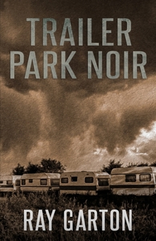 Paperback Trailer Park Noir Book