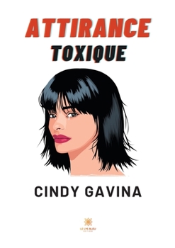 Paperback Attirance toxique [French] Book