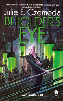 Beholder's Eye - Book #1 of the Web Shifters