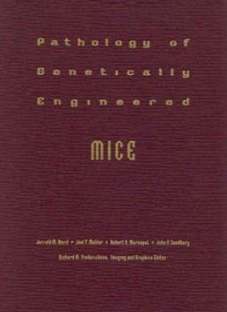 Hardcover Pathology of Genetically Engineered Mice Book