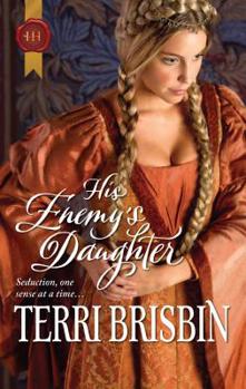His Enemy's Daughter - Book #3 of the Knights of Brittany