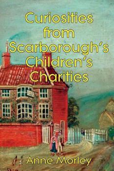 Paperback Curiosities from Scarborough's Children's Charities Book