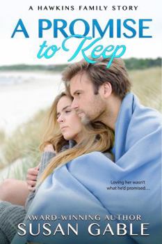 Paperback A Promise to Keep (Hawkins Family) Book