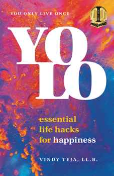 Paperback Yolo: Essential Life Hacks for Happiness Book