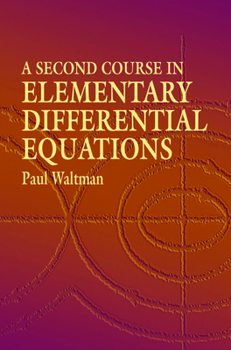 Paperback A Second Course in Elementary Differential Equations Book