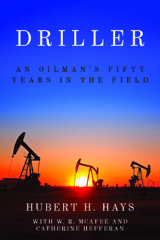 Paperback Driller: An Oilman's Fifty Years in the Field Book