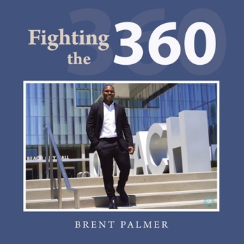 Paperback Fighting the 360 Book