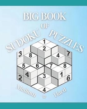 Paperback Big Book of Sudoku Puzzles - Medium to Hard: : Over 500 sudoku puzzles from medium to hard level Book