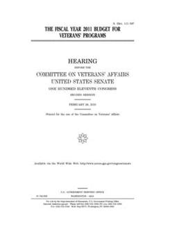 The fiscal year 2011 budget for veterans’ programs