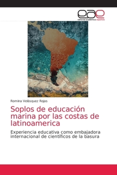 Paperback Soplos de educación marina por las costas de latinoamerica [Spanish] Book