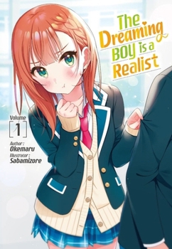 Paperback The Dreaming Boy Is a Realist 1: Volume 1 Book