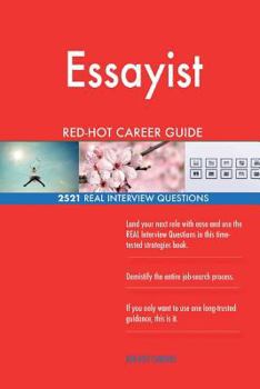 Paperback Essayist RED-HOT Career Guide; 2521 REAL Interview Questions Book