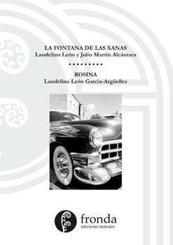 Paperback La fontana de las xanas / Rosina [Spanish] Book