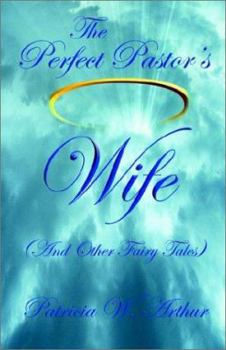 Paperback The Perfect Pastor's Wife Book