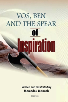 Paperback Vos, Ben And The Spear Of Inspiration Book