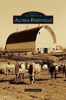 Aloha-Reedville (Images of America: Oregon) - Book  of the Images of America: Oregon