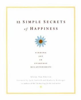12 Simple Secrets of Happiness - Book #1 of the 12 Simple Secrets of Happiness