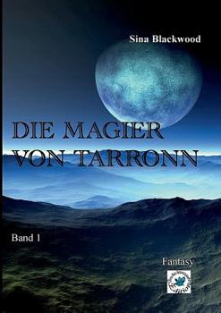 Paperback Die Magier von Tarronn: Band 1 [German] Book