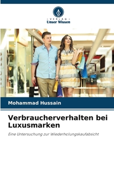 Paperback Verbraucherverhalten bei Luxusmarken [German] Book