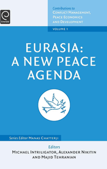 Hardcover Eurasia: A New Peace Agenda Book