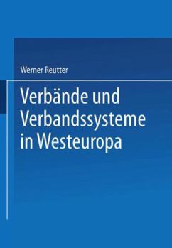 Paperback Verbände Und Verbandssysteme in Westeuropa [German] Book