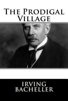 Paperback The Prodigal Village Book