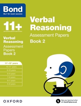 Paperback Bond 11+: Verbal Reasoning: Assessment Papers Book 2 Book