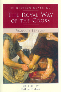 Paperback The Royal Way of the Cross Book