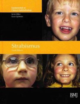 Hardcover Strabismus: Fundamentals of Clinical Opthalmology Book
