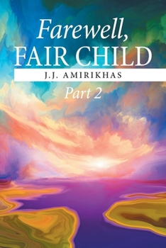 Paperback Farewell, Fair Child, Part 2 Book