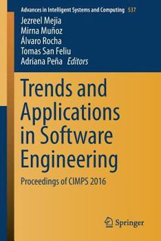 Paperback Trends and Applications in Software Engineering: Proceedings of Cimps 2016 Book