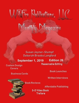 Paperback Wildfire Publications Magazine September 1, 2019 Issue, Edition 26 Book