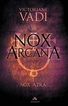 Paperback Nox Atra: Nox Arcana, T1 [French] Book