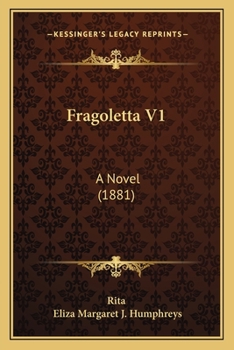 Paperback Fragoletta V1: A Novel (1881) Book