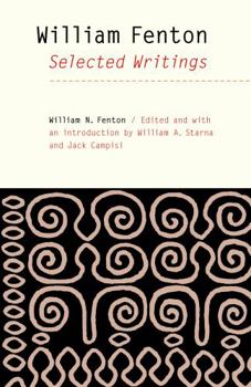 Paperback William Fenton: Selected Writings Book