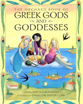 Greek Gods And Goddesses - Book  of the Orchard Myths