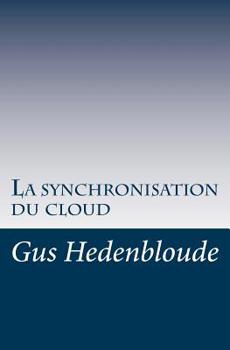 Paperback La synchronisation du cloud [French] Book