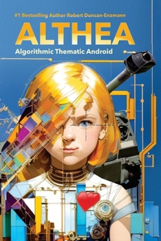 Paperback Althea: Algorithmic Thematic Android Book