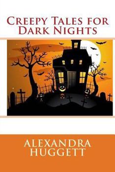 Paperback Creepy Tales for Dark Nights Book