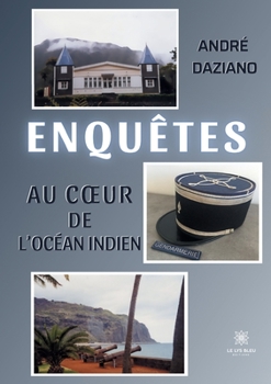 Paperback Enquêtes au coeur de l'océan Indien [French] Book