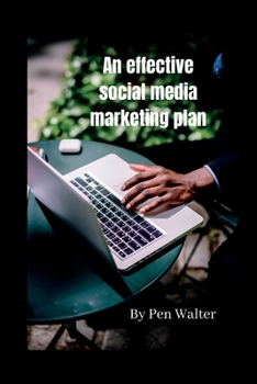 Paperback An effective social media marketing plan Book