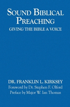 Paperback Sound Biblical Preaching: Giving The Bible A Voice Book