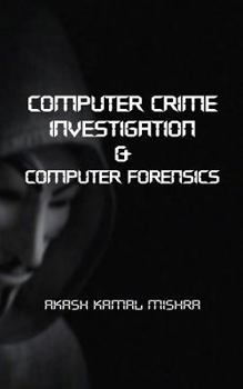 Paperback Computer Crime Investigation & Computer Forensics Book